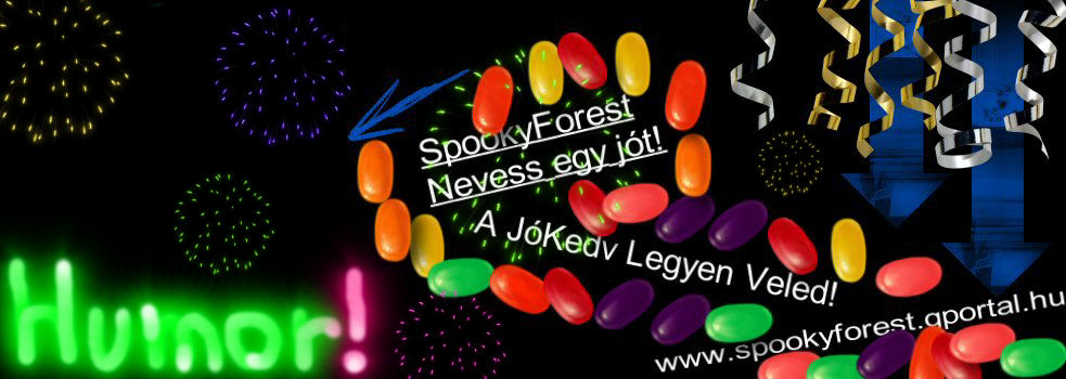SpookyForest™ - Nevess egy jt!
